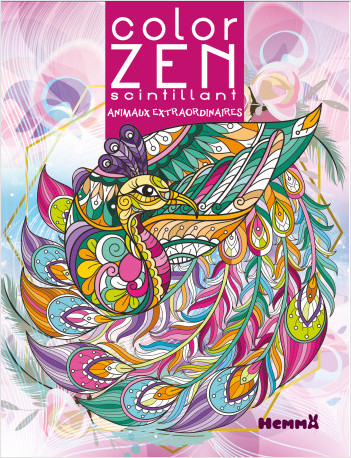 Color Zen scintillant - Animaux extraordinaires - Livre de coloriage détente pour enfants - Dès 6 ans