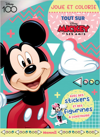 Disney 100 Mickey et ses amis - Joue et colorie - Tout sur Mickey - Livre de coloriage et jeux avec stickers et figurines - Dès 4 ans