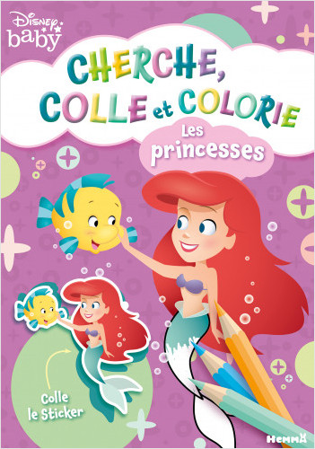 Disney Baby - Cherche, colle et colorie - Les princesses - Livre de coloriage avec stickers - Dès 3 ans