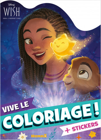 Disney Wish - Vive le coloriage ! – Livre de coloriage avec stickers – Dès 4 ans
