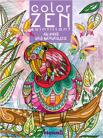 Color Zen scintillant - Au pays des merveilles  - Livre de coloriage détente - Dès 6 ans