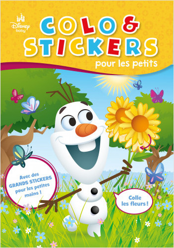 Disney Baby - Colo & Stickers pour les petits - Livre de coloriage avec stickers - Dès 3 ans	