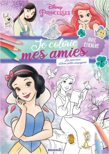 Disney Princesses - Je colorie mes amies - Livre de coloriage avec stickers - Dès 4 ans