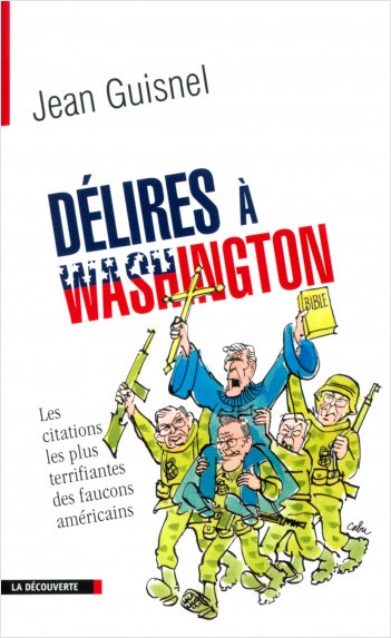 Délires à Washington
