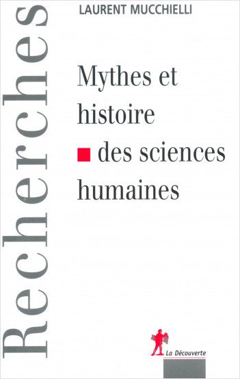 History and myths of human sciences