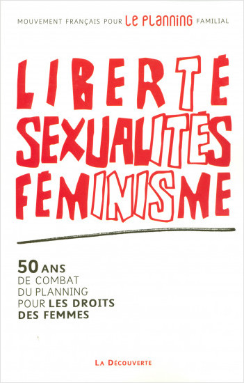 LIBERTY, SEXUALITIES, FEMINISM