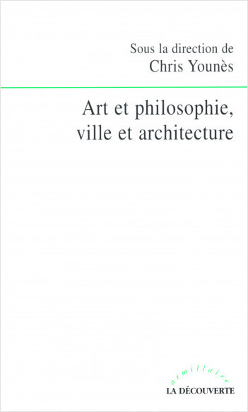 ART AND PHILOSOPHY, TOWN AND ARCHITECTURE
