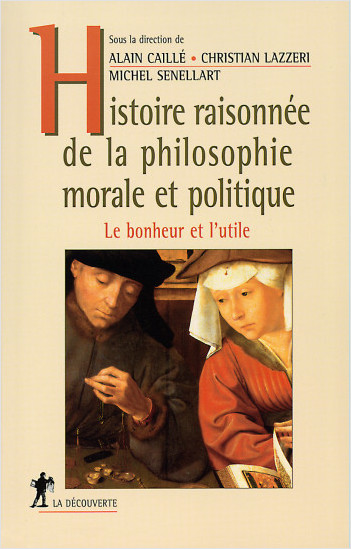 A Rational History of Moral and Political Philosophy. Happiness and Utility