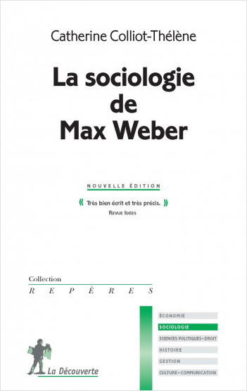 THE SOCIOLOGY OF MAX WEBER