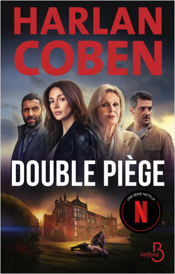 Double piège - Le roman qui a inspiré la série Netflix
