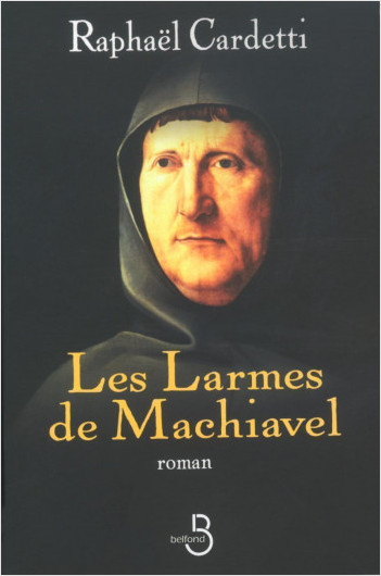 Machiavelli's Tears