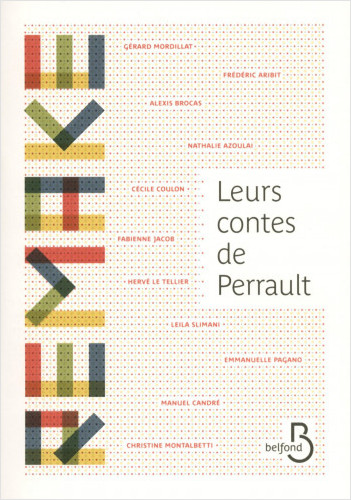 Les Contes de Perrault told their way