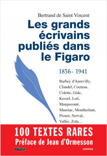 Les grands écrivains publiés dans Le Figaro