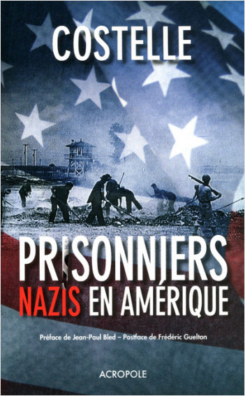 Prisonniers nazis en Amérique