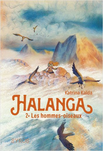 Halanga - Tome 2 : Les hommes-oiseaux