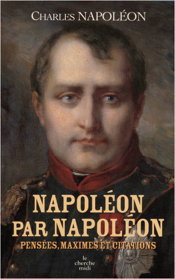 Napoléon par Napoléon