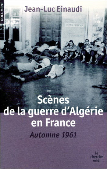 Scènes de la guerre d'Algérie en France