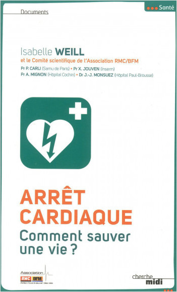 Arrêt cardiaque, comment sauver une vie ?