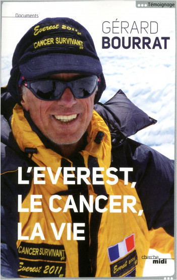 L'Everest, le cancer, la vie