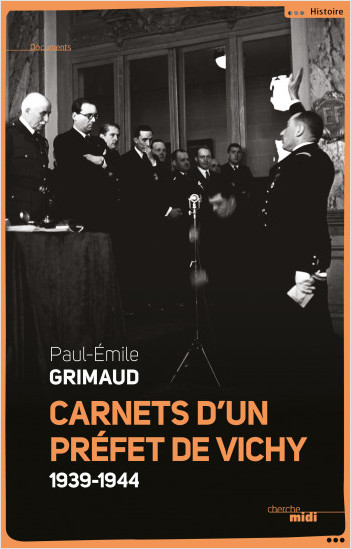 Carnets d'un préfet de Vichy