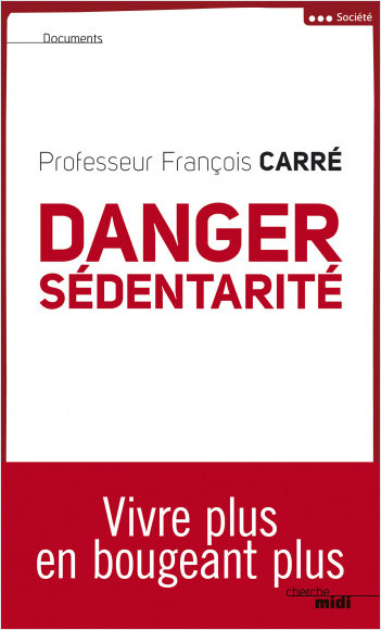 Danger sédentarité
