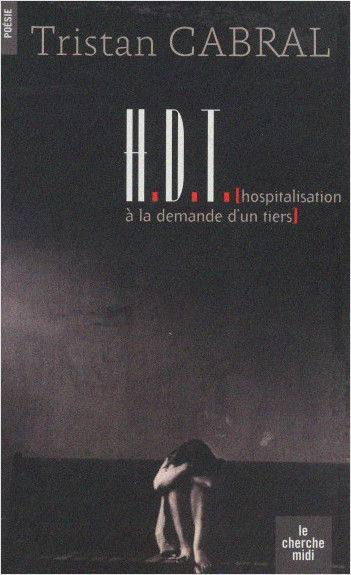HDT (Hospitalisation à la demande d'un tiers)