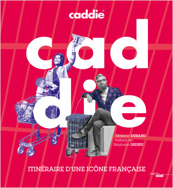 Caddie, itinéraire d'une icône française