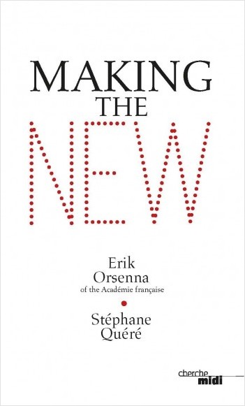 Making the new