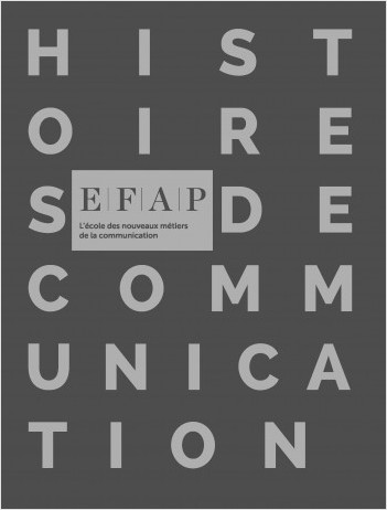 EFAP, histoires de communication