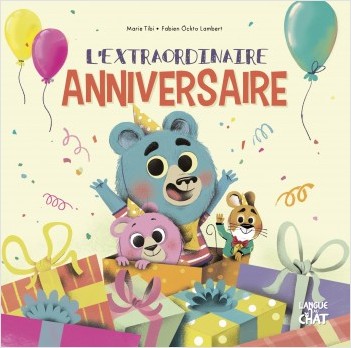 L'extraordinaire anniversaire - Nono - Dans le bois de Coin joli - album illustré - Dès 3 ans