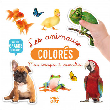 Mon bel imagier à compléter - Les animaux colorés - Livre d'activités avec grands stickers - Dès 36 mois