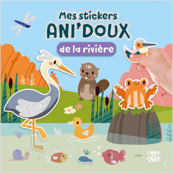 Mes stickers Ani'doux de la rivière - Livre d'activités avec grands stickers - Dès 36 mois