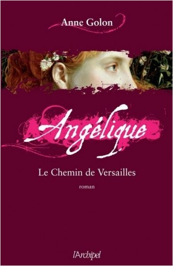 Angélique - tome 6 Le chemin de Versailles        