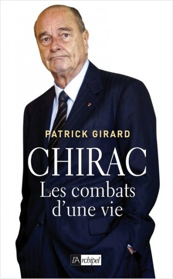 Chirac - Les combats d'une vie                    