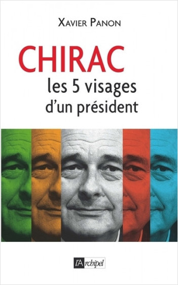 Chirac - Le président aux cinq visages            
