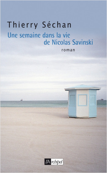 Une semaine dans la vie de Nicolas Savinski       