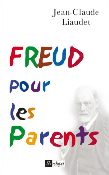 Freud pour les parents                            