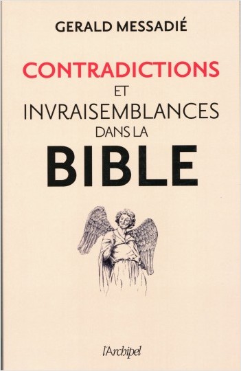 Contradictions et invraisemblances dans la Bible  