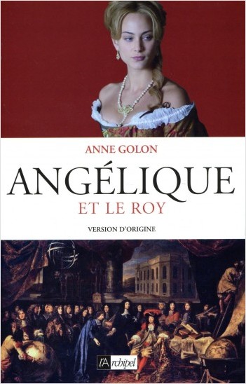 Angélique et le Roy - tome 3                      