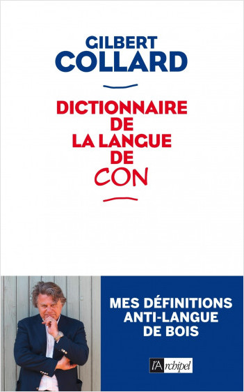 Dictionnaire de la langue de con                  