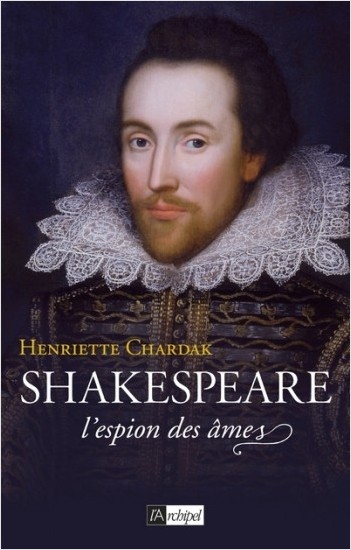 Shakespeare - L'espion des âmes - (1564-1594)     