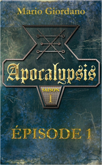 Apocalypsis - Épisode 1                           
