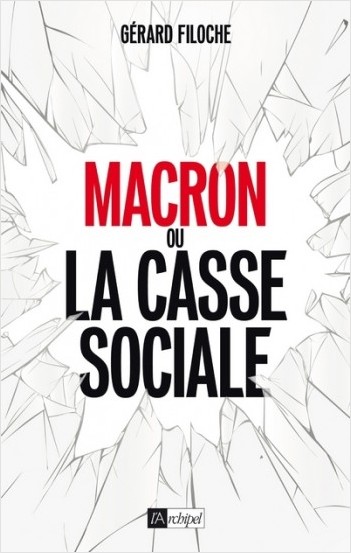 Macron ou la casse sociale                        