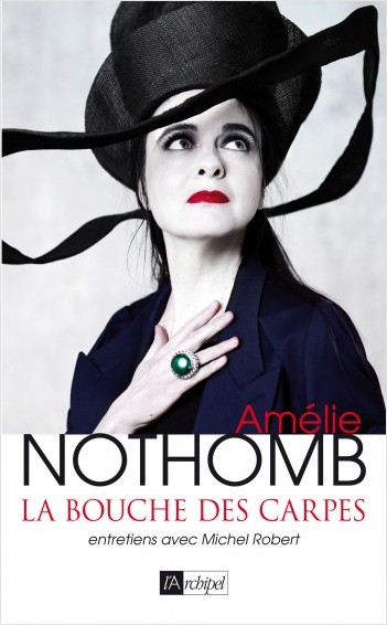Conversations With Amélie Nothomb