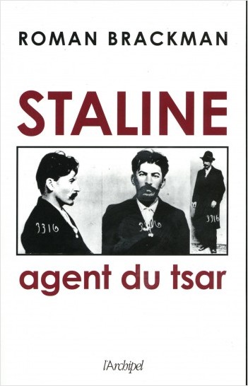 Staline - Agent du tsar                           