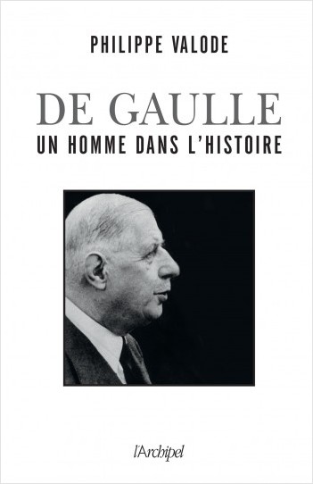 De Gaulle, un homme dans l%7Histoire               