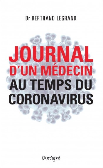 Journal d'un médecin au temps du coronavirus      