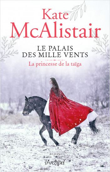 Le palais des mille vents 3. La princesse de la taïga