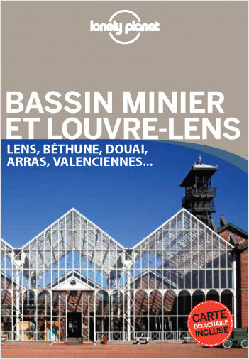 Bassin minier et Louvre-Lens En quelques jours - 1ed