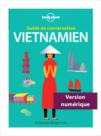 Guide de conversation Vietnamien - 4ed